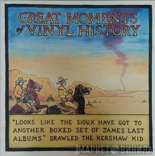  - Great Moments Of Vinyl History