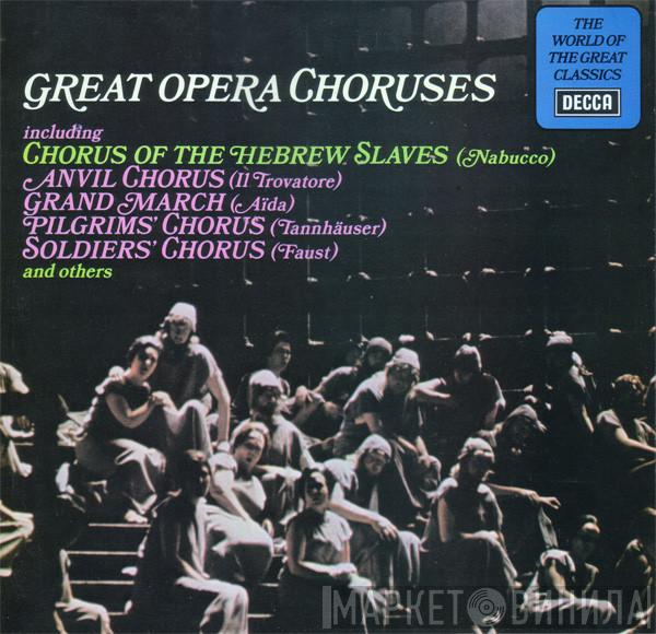  - Great Opera Choruses