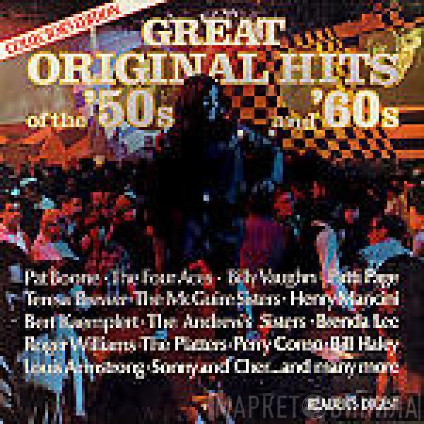  - Great Original Hits Of The '50s And '60s