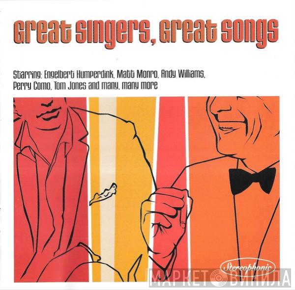  - Great Singers, Great Songs
