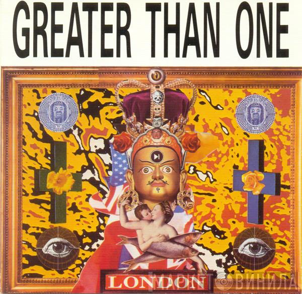 Greater Than One - London