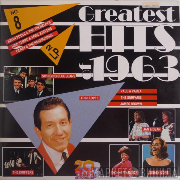  - Greatest Hits Of 1963