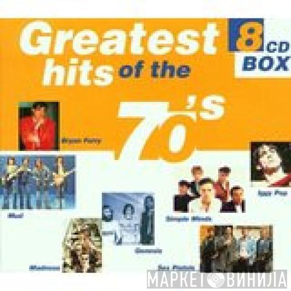  - Greatest Hits Of The 70's