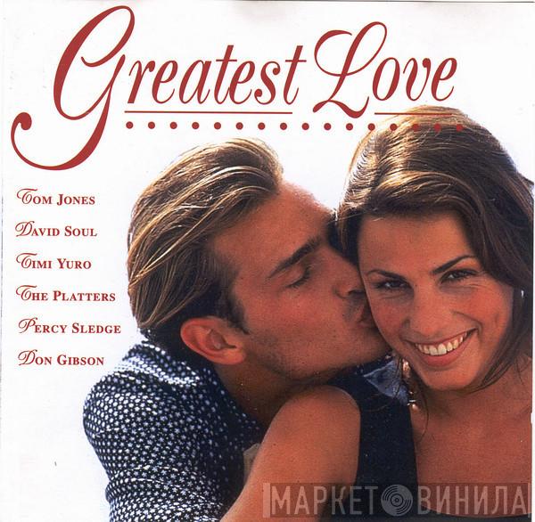  - Greatest Love