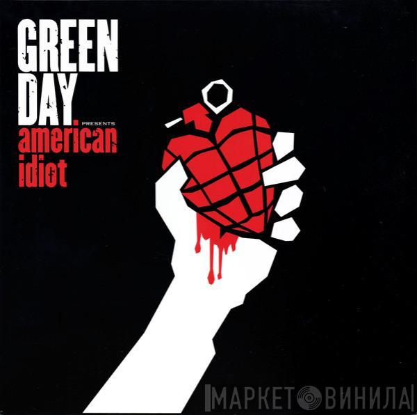 Green Day - American Idiot