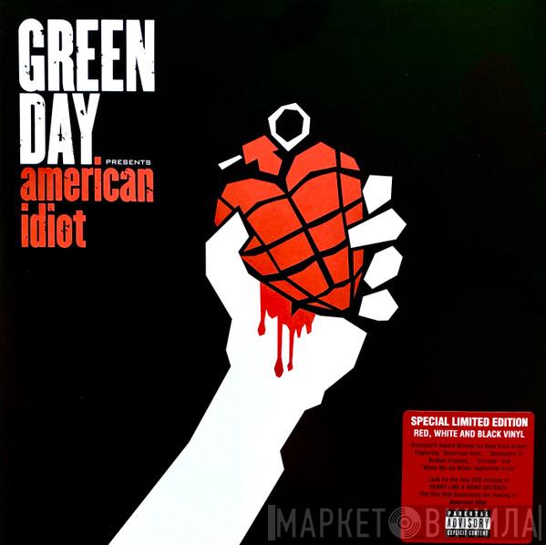 Green Day - American Idiot