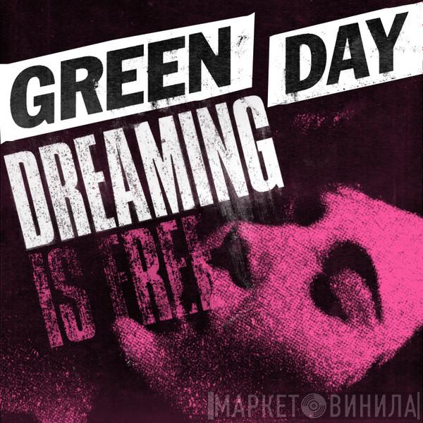  Green Day  - Dreaming