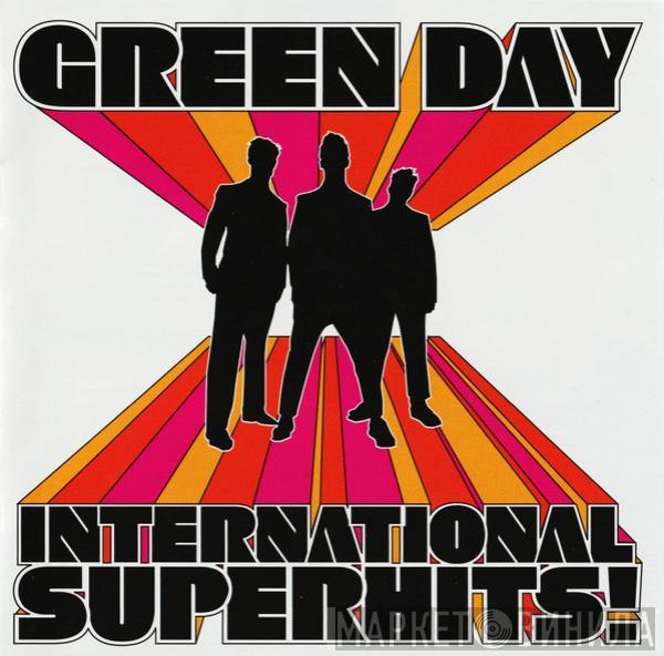  Green Day  - International Superhits!