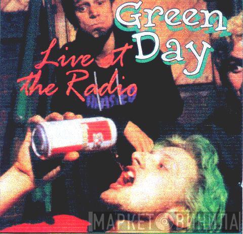  Green Day  - Live At The Radio