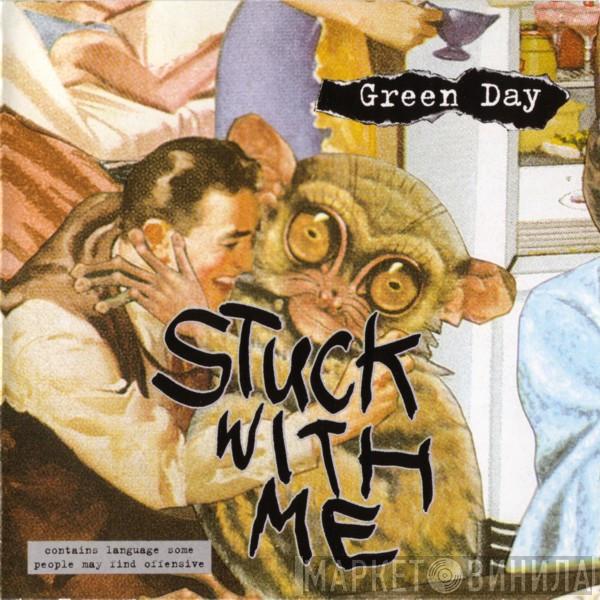 Green Day - Stuck With Me
