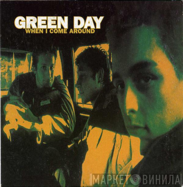  Green Day  - When I Come Around