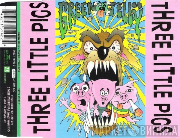 Green Jellÿ - Three Little Pigs