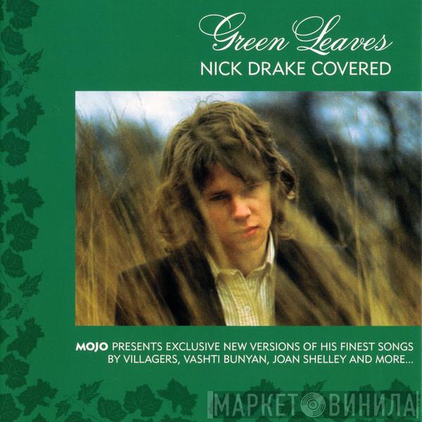  - Green Leaves (Nick Drake Covered)
