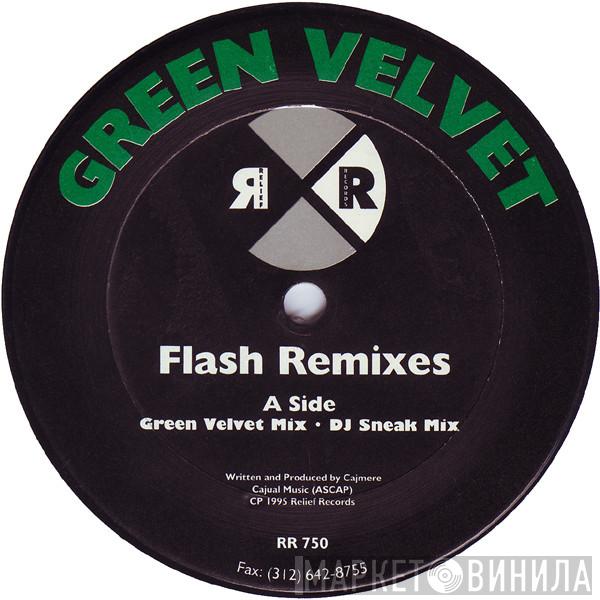  Green Velvet  - Flash (Remixes)