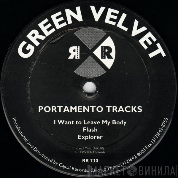Green Velvet - Portamento Tracks
