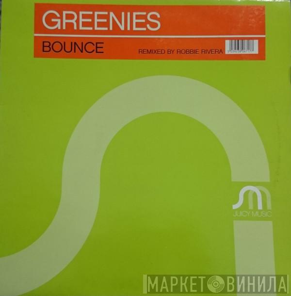 Greenies - Bounce