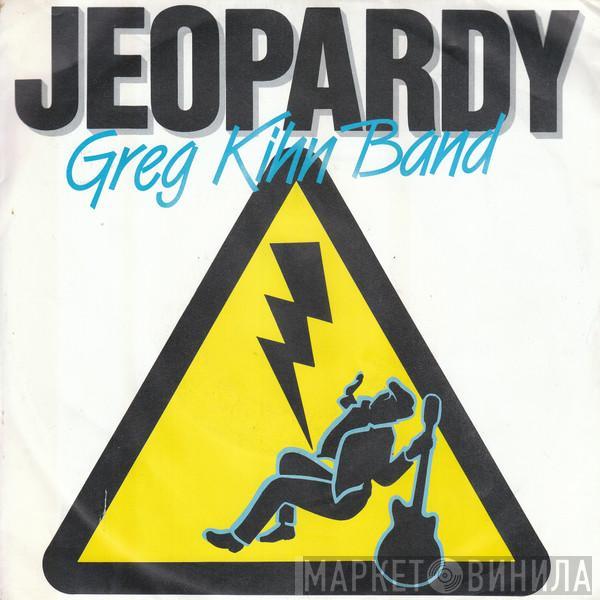  Greg Kihn Band  - Jeopardy
