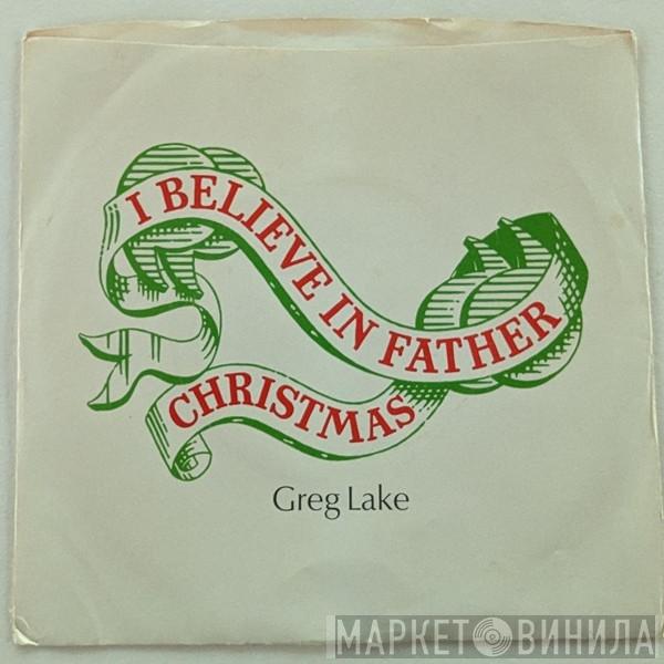  Greg Lake  - I Believe In Father Christmas