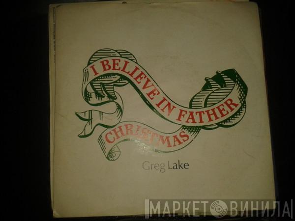  Greg Lake  - I Believe In Father Christmas