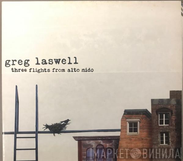 Greg Laswell - Three Flights From Alto Nido