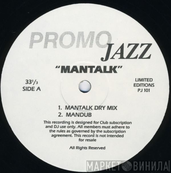 Greg Osby, Stone Alliance - Mantalk / Sweetie Pie