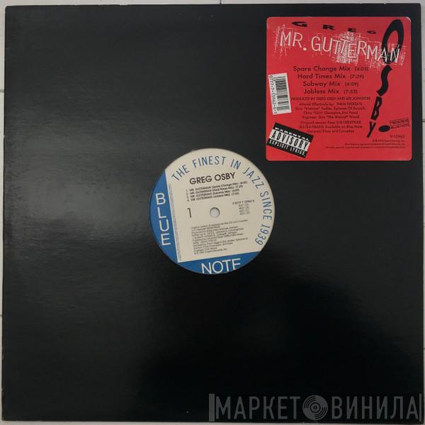 Greg Osby - Mr. Gutterman