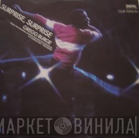  Gregg Burge  - Surprise, Surprise (Club Version)