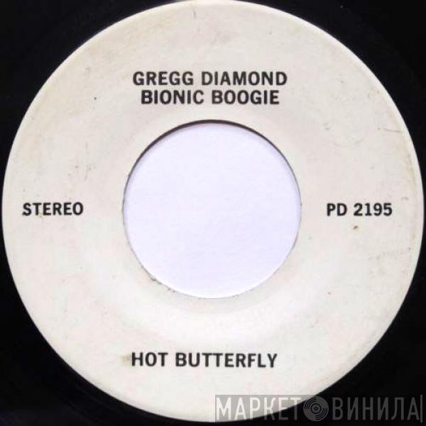 , Gregg Diamond  Bionic Boogie  - Hot Butterfly