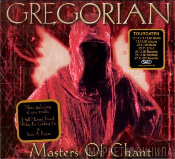 Gregorian - Masters Of Chant