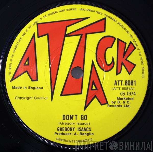 Gregory Isaacs, G.G. Allstars - Don't Go / Dub Wise