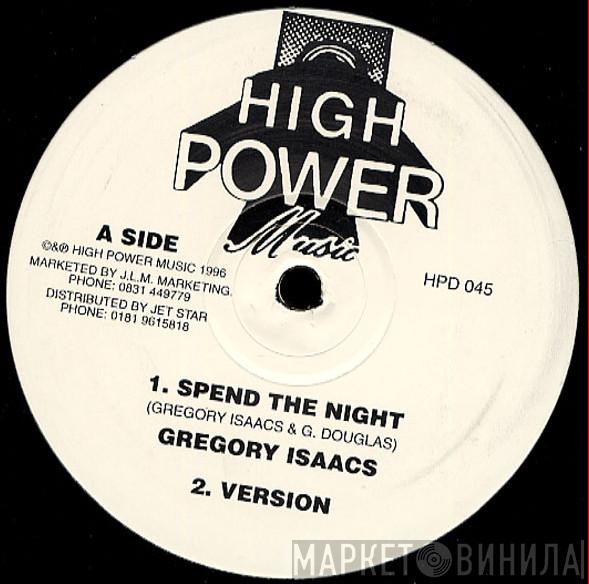 Gregory Isaacs, Twiggy - Spend The Night / Triangle Of Love