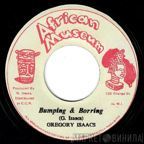Gregory Isaacs - Bumping & Boring