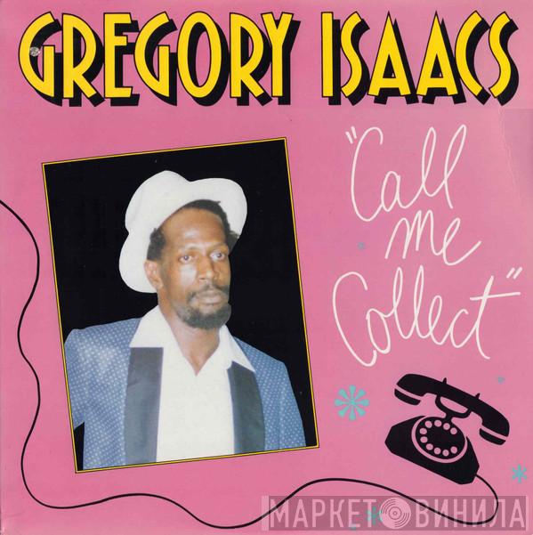 Gregory Isaacs - Call Me Collect