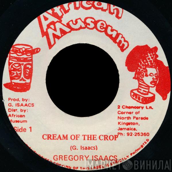 Gregory Isaacs - Cream Of The Crop