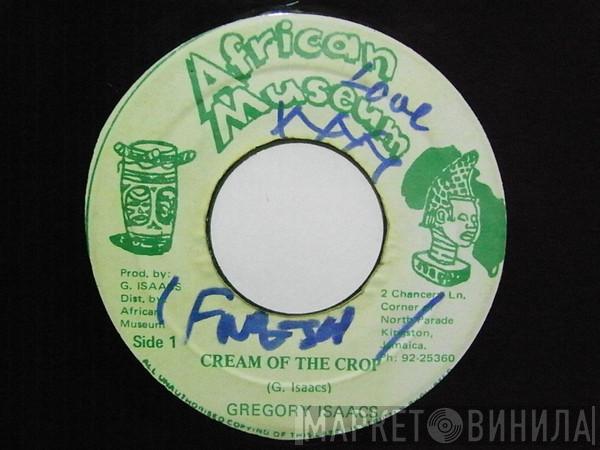  Gregory Isaacs  - Cream Of The Crop