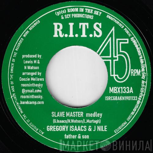 Gregory Isaacs, J-nile Aka Yung Ruler - Slave Master Medley