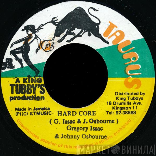 Gregory Isaacs, Johnny Osbourne - Hard Core