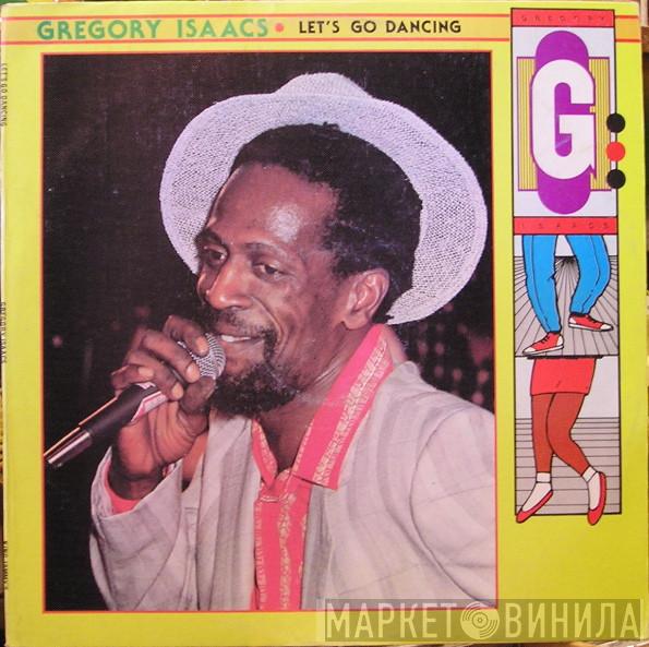 Gregory Isaacs - Let's Go Dancing