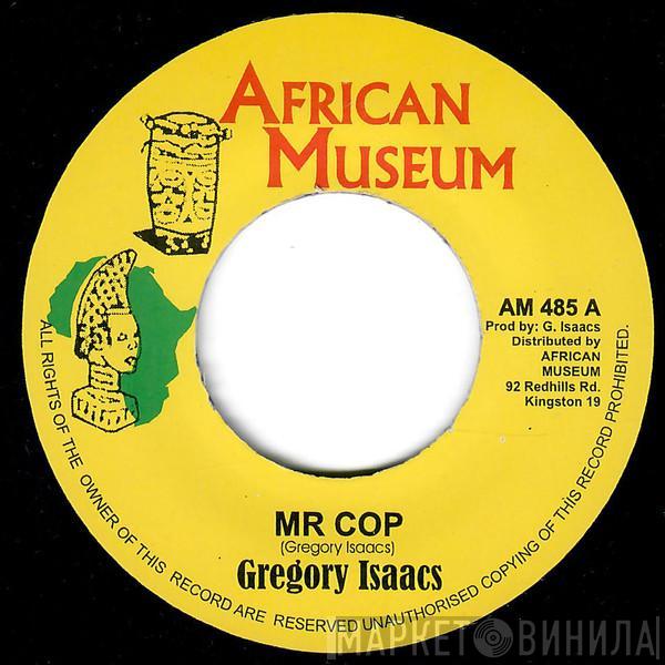  Gregory Isaacs  - Mr Cop
