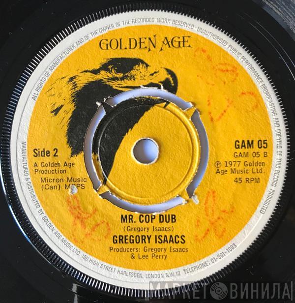  Gregory Isaacs  - Mr. Cop