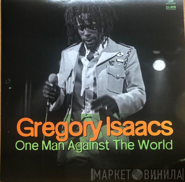 Gregory Isaacs - One Man Against The World