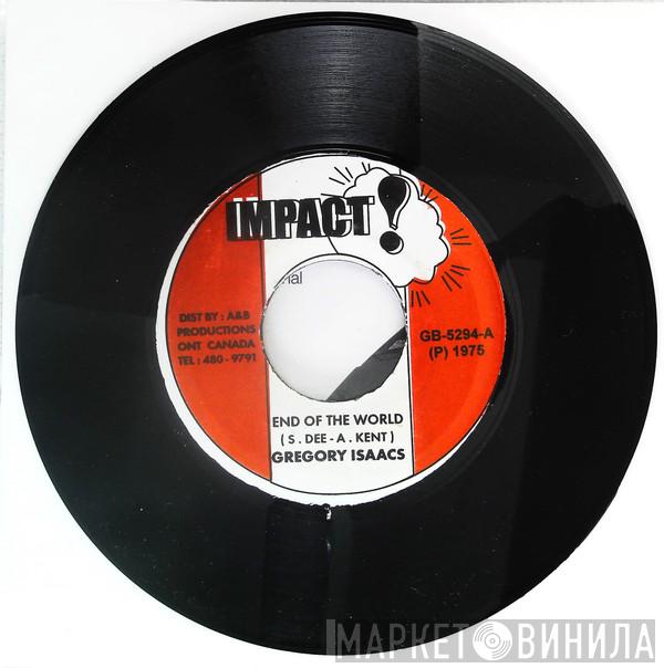  Gregory Isaacs  - The End Of The World
