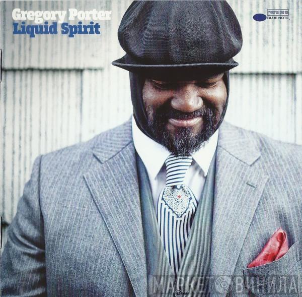  Gregory Porter  - Liquid Spirit