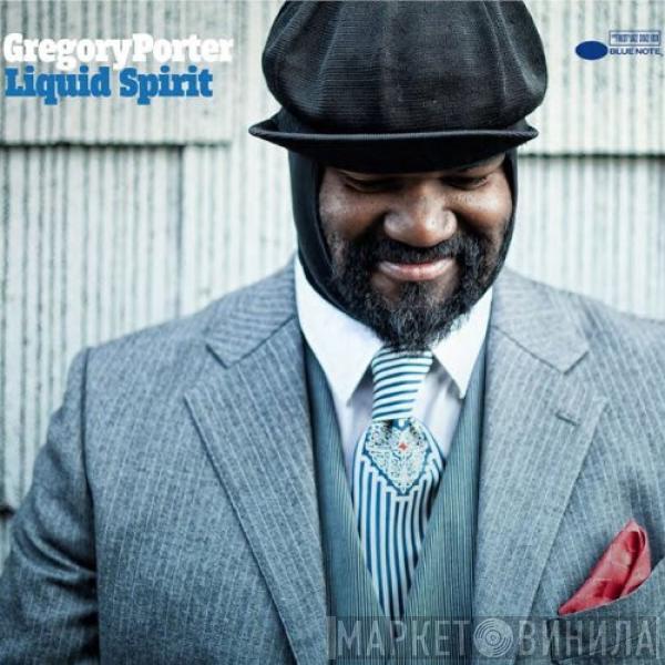  Gregory Porter  - Liquid Spirit