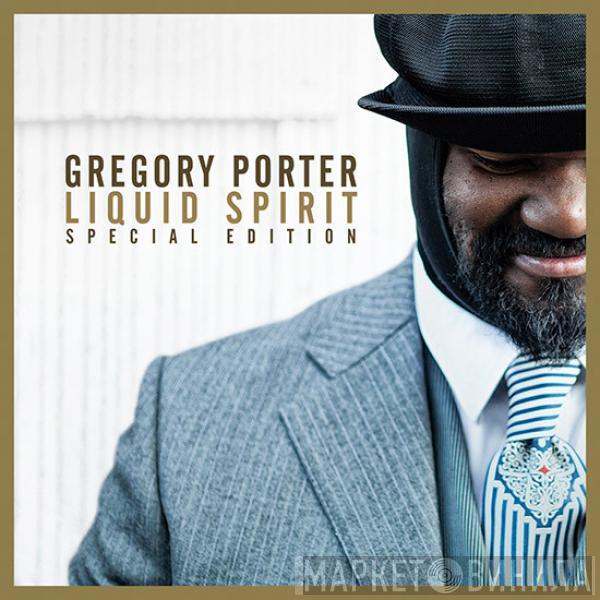 Gregory Porter - Liquid Spirit