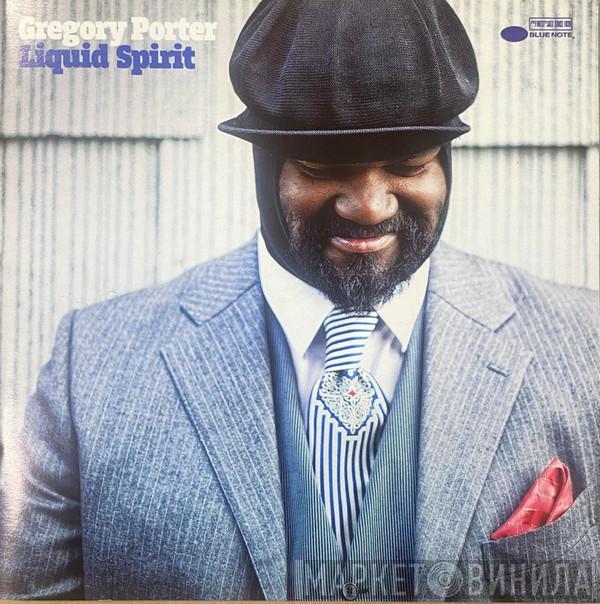  Gregory Porter  - Liquid Spirit