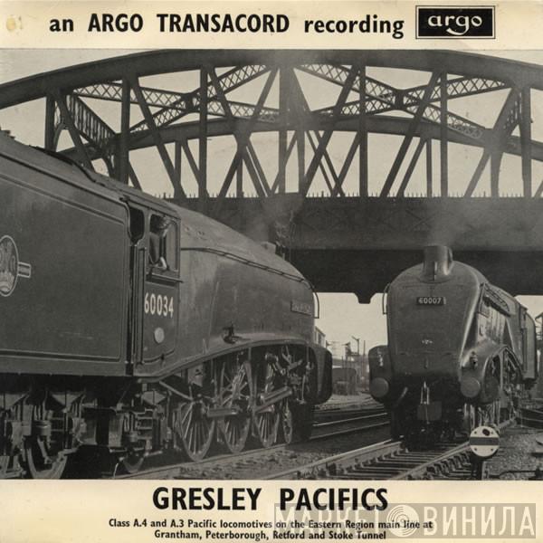  - Gresley Pacifics