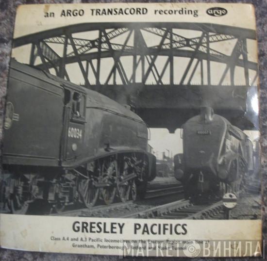  - Gresley Pacifics