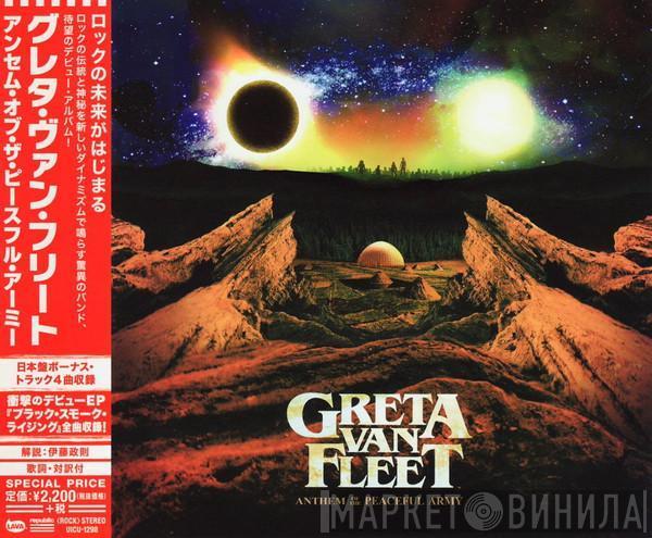  Greta Van Fleet  - Anthem Of The Peaceful Army