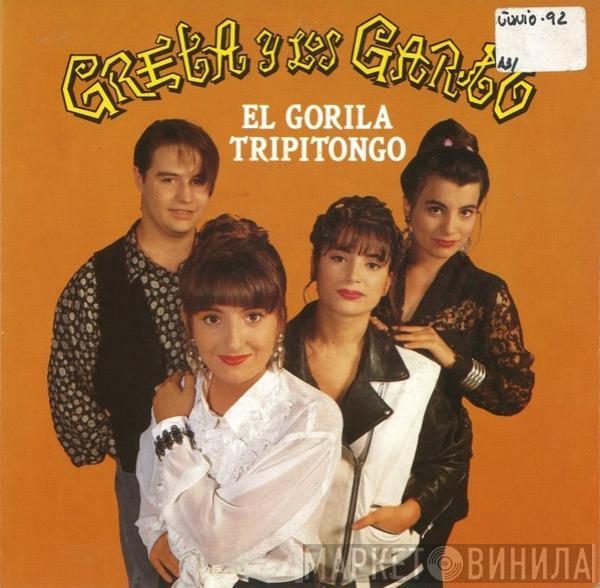 Greta Y Los Garbo - El Gorila Tripitongo